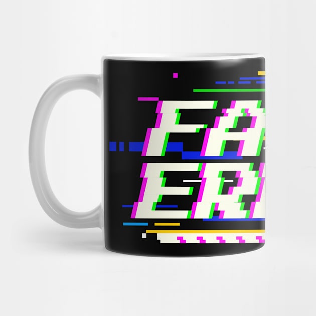 Fatal Error Glitch Text by ChristianShirtsStudios